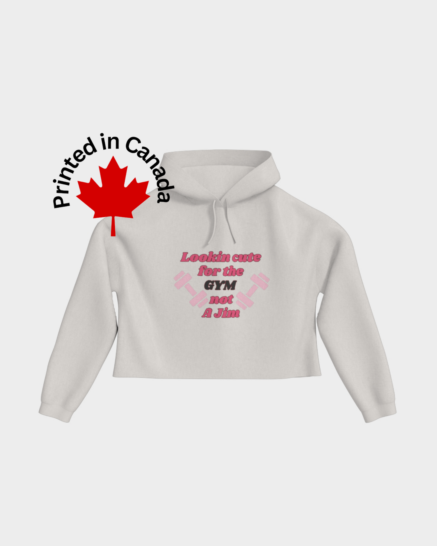 Cute for the gym 2.0 🇨🇦crop hoodie